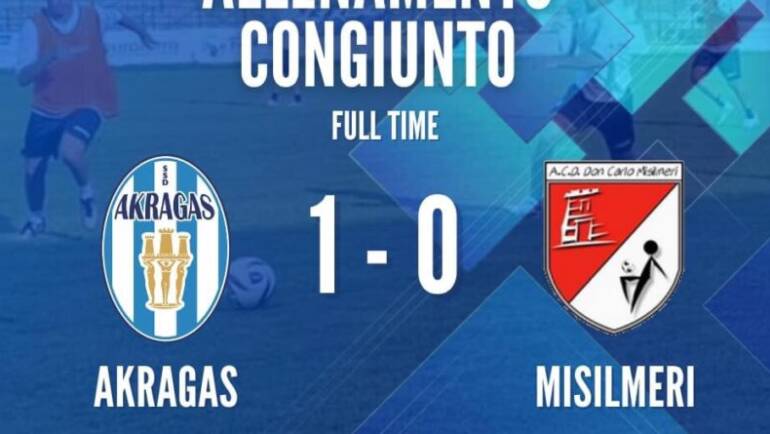 Akragas Misilmeri 1-0 nell’allenamento congiunto