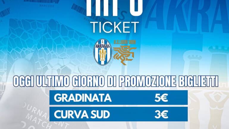 Ultimo giorno per acquistare i biglietti in offerta per Akragas – Locri